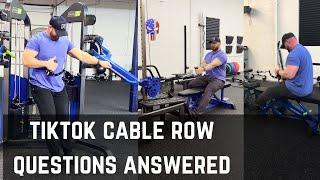 Cable Row Questions from TikTok Answered.  Lat training Perspective