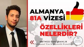 HIZLI ALMANYA ÇALIŞMA VİZESİ - ALMANYA 81A VİZESİ ÖZELLİKLERİ NELERDİR ?