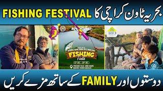 Bahria Town Karachi Fishing Festival | Beautiful Place In Bahria Town |