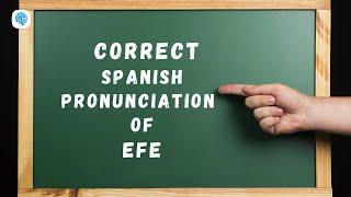 How to pronounce 'Alphabets' (efe) in Spanish? | Spanish Pronunciation