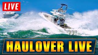 HAULOVER INLET LIVESTREAM WITH WAVY BOATS ! | HAULOVER BOATS