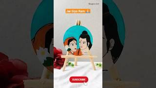 Jai Siya Ram  #art #shorts #trending #siyaram #viral #artvideo