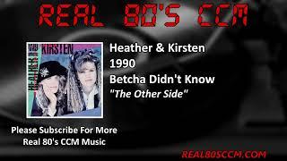 Heather & Kirsten - The Other Side