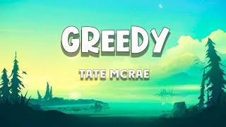 Tate McRae - Greedy (Lyrics)