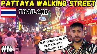 Pattaya Walking Street Thailand| Things to do in Pattaya | Pattaya Travel guide #pattaya #thailand