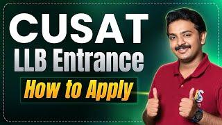 How to Apply for CUSAT LLB 2025 | Law Entrance Exam | Cochin University | KLEE