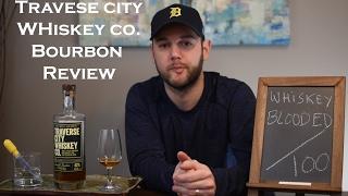 Traverse City Whiskey Co  Bourbon Review