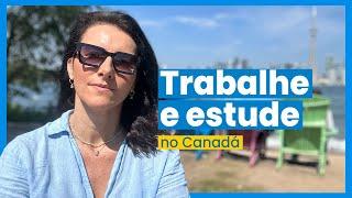 Como estudar e trabalhar no Canadá | Intercultural Intercâmbio