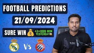 Football Predictions Today 21/9/2024 | Soccer Predictions |Football Betting Tips - La Liga Picks