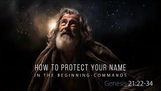 Genesis Series: How To Protect Your Name | SUN AM 10.20.24