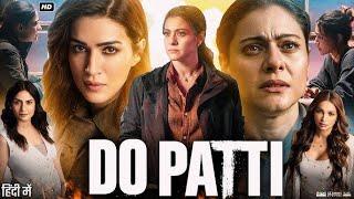 Do Patti (2024) New South Movie Hindi Dubbed 2024 | New South Indian Movies Dubbed Hindi 2024 Full