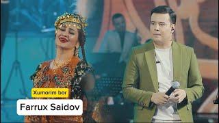 Farrux Saidov -  Xumorim bor | Фаррух Саидов - Хуморим бор