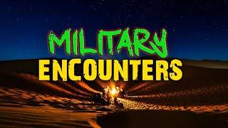 5 Unbelievable and Terrifying Military Encounters