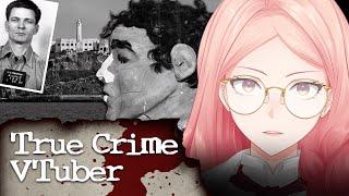 Unsolved: Alcatraz Prison Break | True Crime VTuber