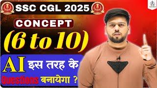 AI किस तरह बनाएगा सवाल ? CONCEPT 6,7,8,9, and 10 ! SUPER 50 CONCEPTS BY ABHAS SAINI#ssc #sscmaths