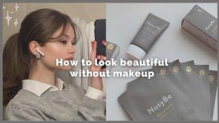 How to look better without any makeup ️ | look naturally pretty | Mk Aesthetics 🪻🫧