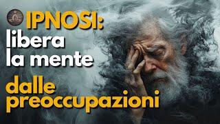 Trova la Tua Pace Interiore: Riduci Preoccupazioni, Ansia e Stress con la Meditazione Guidata