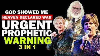 God Showed Me "Heaven Declared War"Urgent Prophetic Word by Chuck Pierce, Cindy Jacobs & Heidi Baker