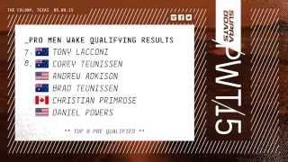 Video  Qualifying day at the Supra Boats Pro Wakeboard Tour!   Wakeboarding Magazine