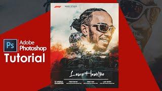 Lewis Hamilton Sports Poster Design in Photoshop – Tutorial