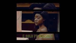 k Gold X Smashly & Bill Gangster_ kumpalanyako 