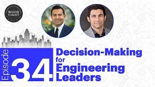 Modir Sakht #34  - Decision Making for Engineering Leaders | مهارت های تصمیم گیری مهندسی