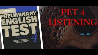 PET 4 | TEST 4 | LISTENING | CAMBRIDGE | ENGLISH WITH HAOHAO CHANNEL