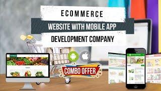 Ecommerce Website With Mobile App Development Company