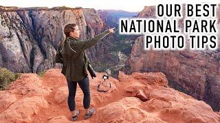 How to Achieve Amazing National Park Photography - My Best Tips and Many Photos!