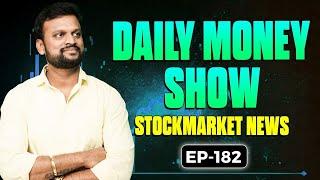 # 182 Daily Money Show | Money Purse Stock Market News