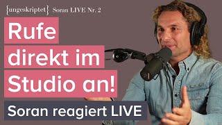 {ungeskriptet} - LIVE mit Soran Nr. 2 - Ruft live im Studio an! Montag 14.11. 19:00