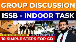 10 Secrets of successful GROUP DISCUSSION | ISSB INDOOR TASKS | Sheraz Ahmad Awan