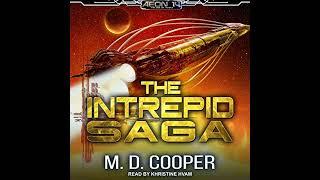 The Intrepid Saga: Books 1-3 & Orion War: Destiny Lost: Aeon 14, Book 1