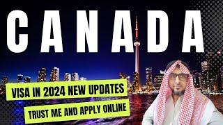 CANADA visa 2024  NEW Process & Requirements you NEED to Know