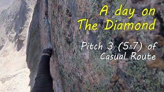 Climbing The Diamond on Longs Peak- Pitch 3 of Casual Route