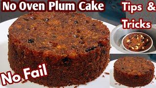 No Fail Christmas Plum Cake Without Oven With Tips And Tricks / Fruit And Nut Cake /Plum Cake Recipe