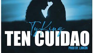 TYKING - Ten cuidao  (Audio official)