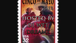 Cinco De Mayo mix part 3