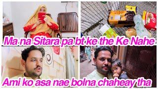 Ma na Sitara pa bt ke the ka Nahe, Ami ko asa nae bolna chaheay tha,daily vlog