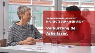 DGB Rechtsschutz – Thema Verkürzung der Arbeitszeit