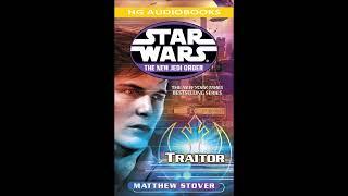 STAR WARS The New Jedi Order Traitor - Full Unabridged Audiobook NJO BOOK 13