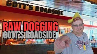 Raw Dogging at Gott's Roadside in San Francisco