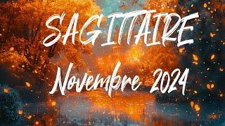  SAGITTAIRE   - NOVEMBRE 2024