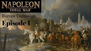 Napoleon Total War - Ep. 1: Europe Campaign