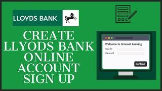 Lloyds Bank Sign Up: How to Open/Create Lloyds Online Banking Account (Quick Guide !!)