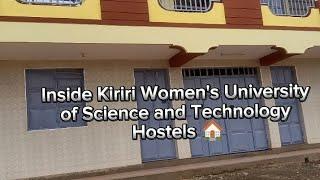 Kiriri Women's University of Science and Technology Hostels. The hostels inside the campus