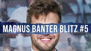 Banter Blitz with World Champion Magnus Carlsen (5)