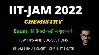 IIT-JAM 2022 || Preparation & Strategy || Books & Chapter Segregation  || IIT-JAM Chemistry.