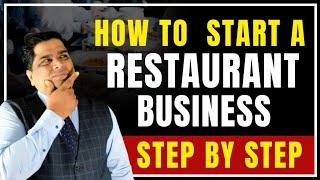 how to start a restaurant business for beginners step by step guide