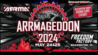 ARRMAGEDDON 2024 "Come Bash With Me"